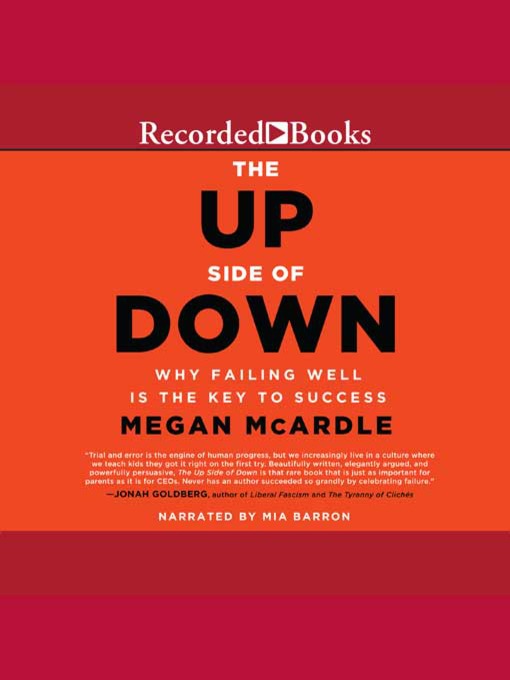 Title details for The Up Side of Down by Megan McArdle - Available